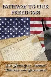 Pathway to Our Freedoms - Thomas Paine