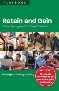 Retain and Gain - Taylor Lisa