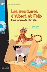 LFF Albert et Folio: Une Nouvelle Famille + audio online (A1) - Didier Eberlé, André Treper