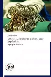 Blasts auriculaires aériens par explosion - CRAMBERT-A