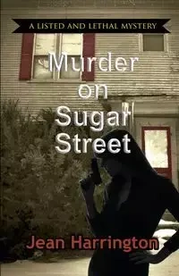 Murder on Sugar Street - Jean Harrington