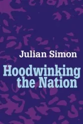 Hoodwinking the Nation - Simon Julian