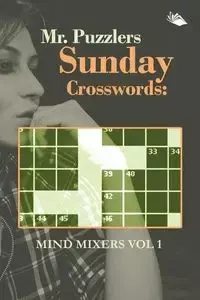 Mr. Puzzlers Sunday Crosswords - Speedy Publishing LLC