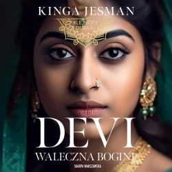 audiobook Devi. Waleczna Bogini - Kinga Jesman