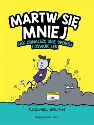 Martw się mniej - Rachel Brian