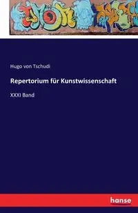 Repertorium für Kunstwissenschaft - Hugo von Tschudi