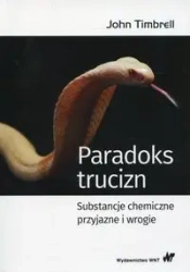 Paradoks trucizn - John Timbrell, Zygfryd Witkiewicz