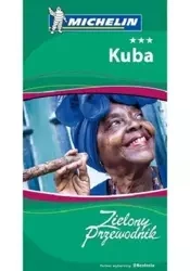 Kuba. Zielony Przewodnik - Opracowanie zbiorowe