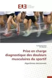 Prise en charge diagnostique des douleurs musculaires du sportif - Collectif