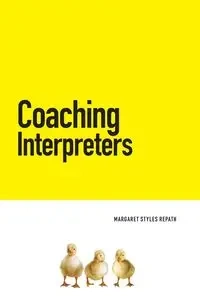 Coaching Interpreters - Margaret Repath Styles