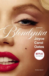 Blondynka - Joyce Carol Oates, Mariusz Ferek