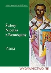 Święty Nicetas z Remezjany - Leon Nieścior