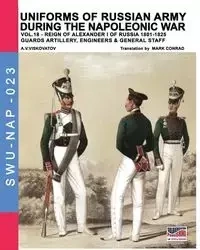 Uniforms of Russian army during the Napoleonic war vol.18 - Viskovatov Aleksandr Vasilevich