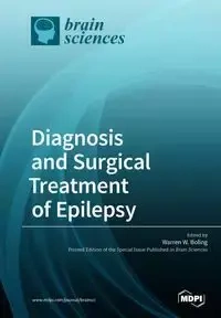 Diagnosis and Surgical Treatment of Epilepsy