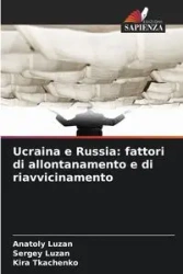 Ucraina e Russia - Luzan Anatoly