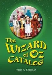 The Wizard of Oz Catalog - Sherman Fraser A.
