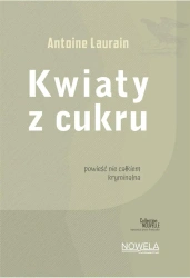 Kwiaty z cukru Collection Nouvelle - Antoin Laurain
