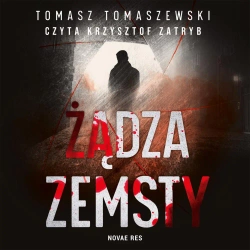 audiobook Żądza zemsty - Tomasz Tomaszewski