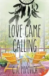 Love Came Calling - Popovich C.A.