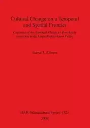 Cultural Change on a Temporal and Spatial Frontier - James J. Aimers