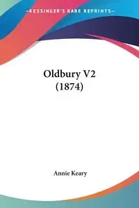 Oldbury V2 (1874) - Annie Keary