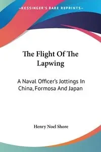 The Flight Of The Lapwing - Henry Noel Shore