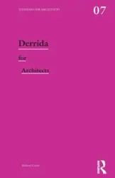 Derrida for Architects - Richard Coyne
