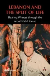 Lebanon and the Split of Life - Soltan Meriam