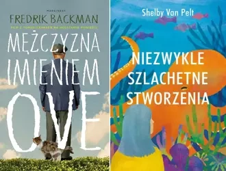 Niezwykle szlachetne stworzenia + Mężczyzna - Backman Fredrik