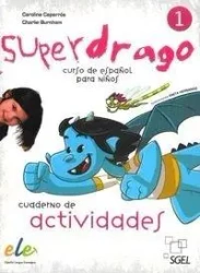 Superdrago 1 ćwiczenia - Caparros C., Burnham C.