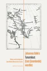 Johannes Balle's Tunumiisut (East Greenlandic) - Jose Andres Alonso de la Fuente