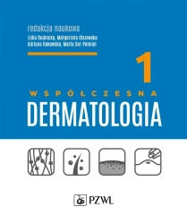 Współczesna dermatologia T.1 - praca zbiorowa
