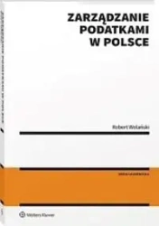Zarządzanie podatkami w Polsce - Robert Wolański