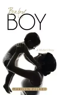 Baby Boy - Marilyn Pelkey