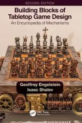 Building Blocks of Tabletop Game Design - Geoffrey Engelstein, Isaac Shalev