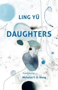 Daughters - Ling Yü
