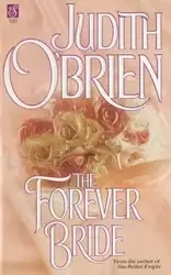 The Forever Bride - Judith O'Brien