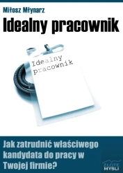 Idealny pracownik (Wersja elektroniczna (PDF)) - Miłosz Młynarz