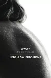 Away - Leigh Swinbourne
