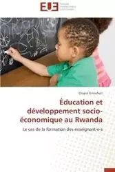 Éducation et développement socio-économique au rwanda - GIRINSHUTI-C