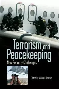 Terrorism and Peacekeeping - Franke Volker