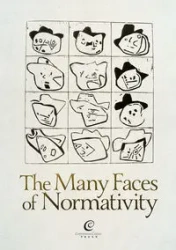 The Many Faces of Normativity - Brożek Bartosz, Hohol Mateusz, Stelmach Jerzy