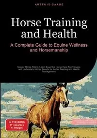Horse Training and Health - Saage Artemis