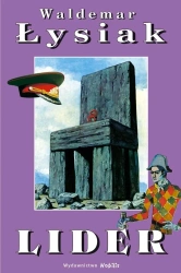 Lider - Waldemar Łysiak - Waldemar Łysiak