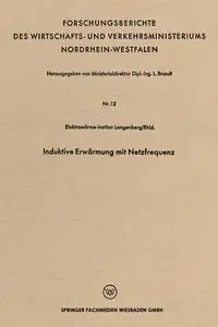 Induktive Erwärmung mit Netzfrequenz - Brandt Leo