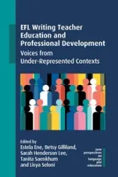EFL Writing Teacher Education and Professional Development - Ene Estela