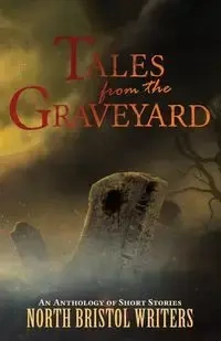 Tales from the Graveyard