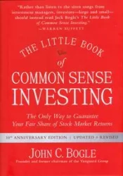 The Little Book of Common Sense Investing - John C. Bogle