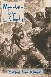 Mountain Lion Charlie - Van Kimball Barend