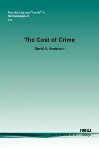 The Cost of Crime - Anderson David A.